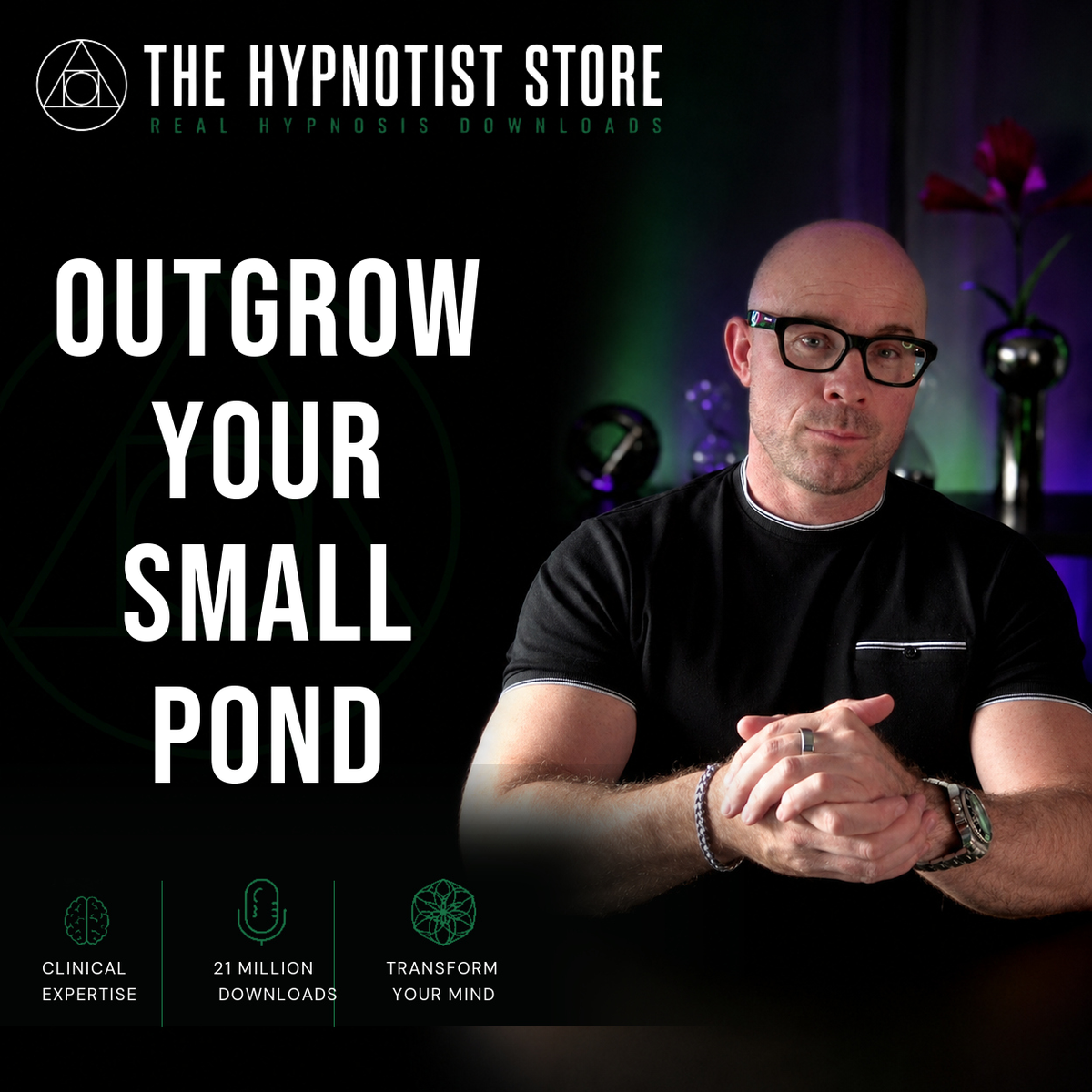 Beyond the Small Pond - Hypnosis for Competitive Growth and Self Actualisation