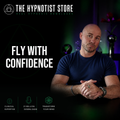 Hypnosis to Become a Confident Flyer and Banish a Fear of Flying