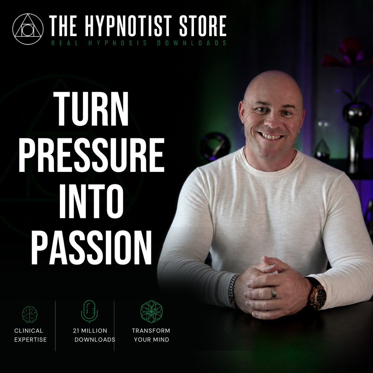 Hypnosis to Harness Pressure and Irritation for a Life of Passion
