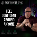 Hypnosis to Feel Confident and Relaxed in Social Situations