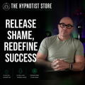 Hypnosis to Break Free of the Shame and Judgement of Failing at Life