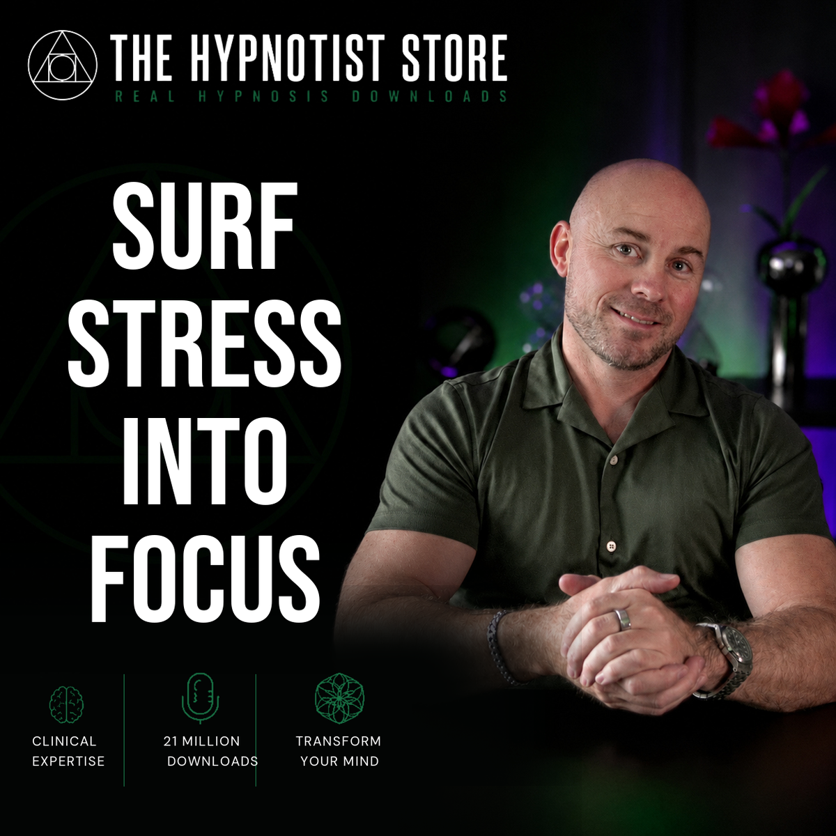 Hypnosis to Activate a Flow State of Serene Focus to Harness Stress