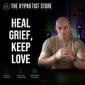 Hypnosis for Grief and Loss