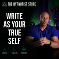 Embody the Novelist - Hypnosis for Flow States, Creativity and Authentic Writing