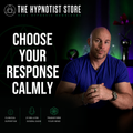 Anger Hypnosis - The Choice of Anger