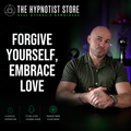 Hypnosis for Mindfulness, Wisdom, Acceptance and Love - Inspired by Eat Pray Love