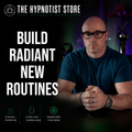 Hypnosis to Establish New Rituals and Routines for an Optimistic Future