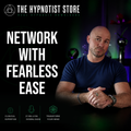 Hypnosis for Confidence and Luck in Selling and Networking Build Powerful Professional Relationships