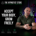 Heal Body Shame with Hypnosis - Self-Acceptance That Fuels Real Change