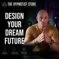 Hypnosis to Manifest Your Dream Life in 10 Years