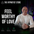 Hypnosis to Release Relationship Emotions and Feel Worthy of Love