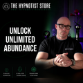 Hypnosis for Unlimited Financial Freedom