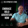 Hypnosis to Awaken a Renewed Sense of Adventure