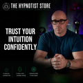 Hypnosis to Feel Empowered to Make Intuitive Life Choices
